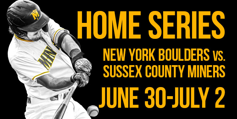 Sussex County Miners home series on June 30-July 2, 2026