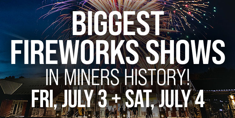Sussex County Miners July 3 and 4 Fireworks—the Biggest in Miners History!
